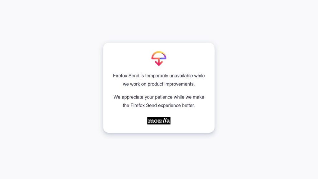 Mozilla suspends Firefox Send service following malware abuse