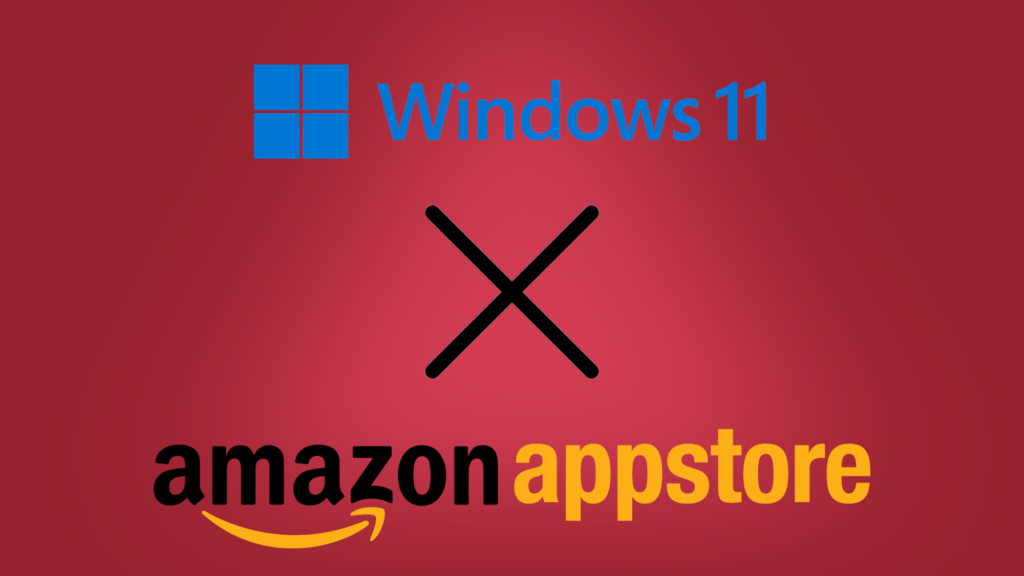 Why Windows 11 going with Amazon for its Android apps, and not Google, is a masterstroke