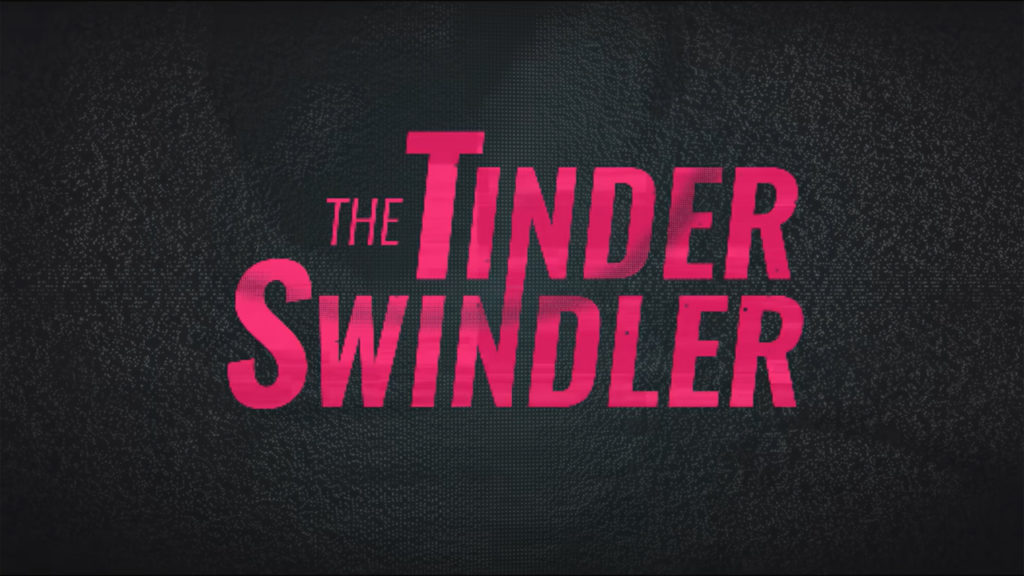 The Tinder Swindler trailer will make you think twice about using dating apps