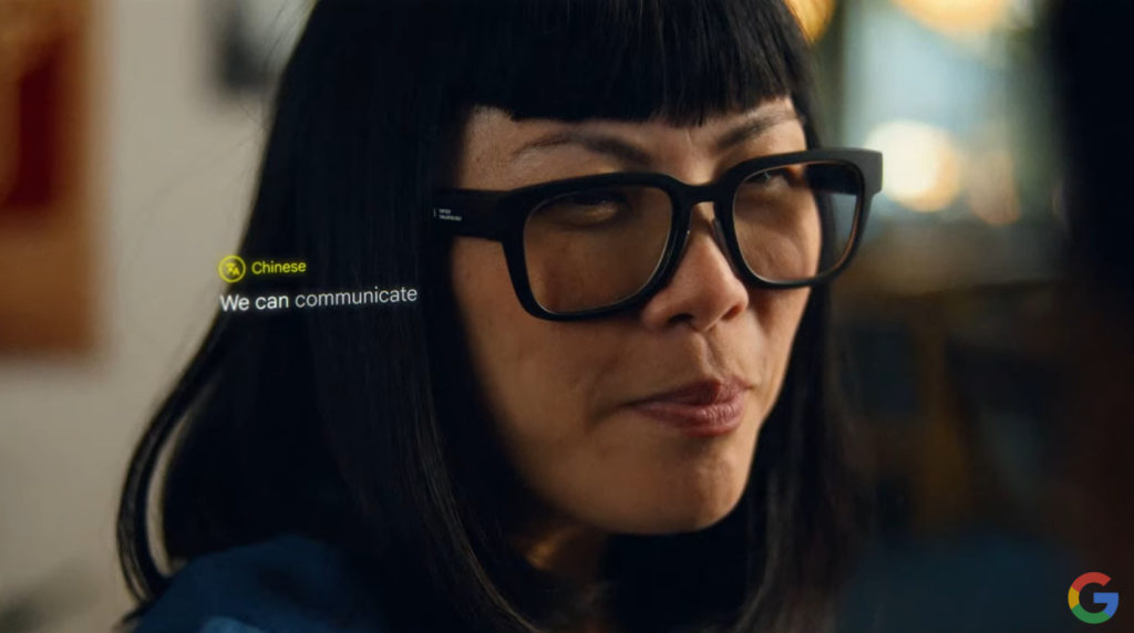 Google blows our minds with live translation glasses