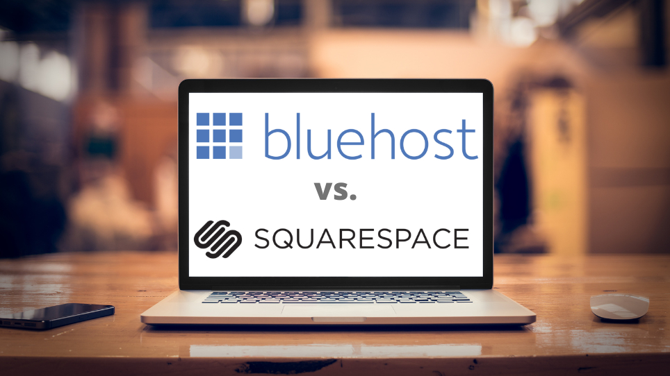 Bluehost Website Builder vs Squarespace