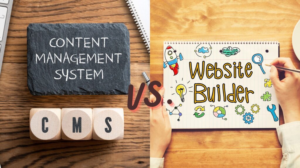 CMS vs website builder