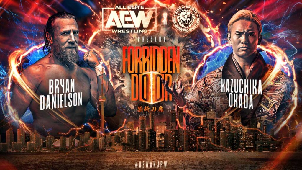 How to watch AEW x NJPW: Forbidden Door – live stream Bryan Danielson vs Kazuchika Okada