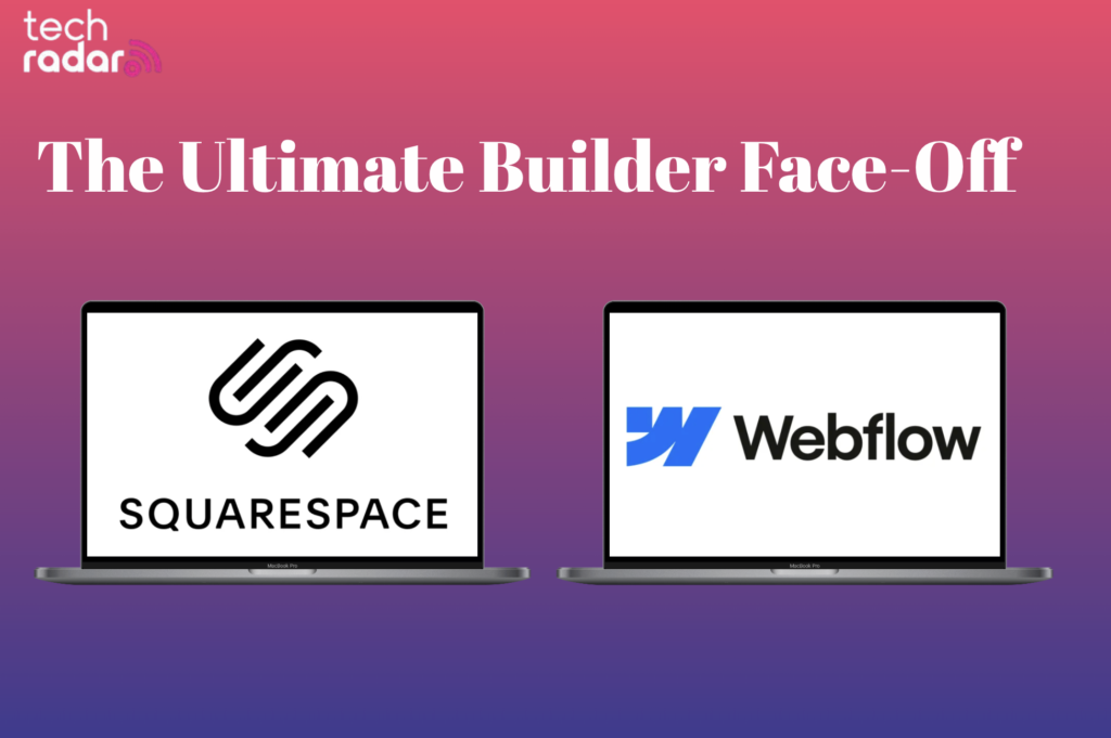 Squarespace vs Webflow